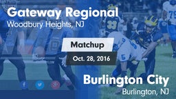 Matchup: Gateway Regional vs. Burlington City  2016