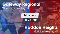 Matchup: Gateway Regional vs. Haddon Heights  2016