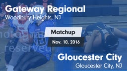 Matchup: Gateway Regional vs. Gloucester City  2016