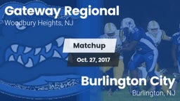 Matchup: Gateway Regional vs. Burlington City  2017