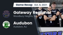 Recap: Gateway Regional  vs. Audubon  2021