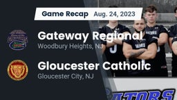 Recap: Gateway Regional  vs. Gloucester Catholic  2023
