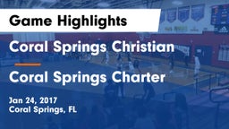 Coral Springs Christian  vs Coral Springs Charter  Game Highlights - Jan 24, 2017