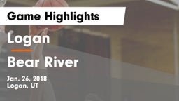Logan  vs Bear River  Game Highlights - Jan. 26, 2018