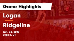 Logan  vs Ridgeline  Game Highlights - Jan. 24, 2020