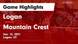 Logan  vs Mountain Crest  Game Highlights - Jan. 15, 2021