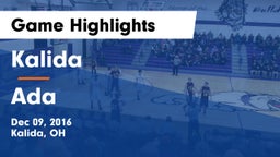 Kalida  vs Ada Game Highlights - Dec 09, 2016