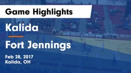 Kalida  vs Fort Jennings  Game Highlights - Feb 28, 2017