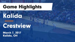 Kalida  vs Crestview  Game Highlights - March 7, 2017