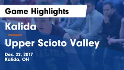 Kalida  vs Upper Scioto Valley  Game Highlights - Dec. 22, 2017