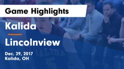 Kalida  vs Lincolnview  Game Highlights - Dec. 29, 2017