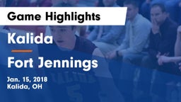 Kalida  vs Fort Jennings  Game Highlights - Jan. 15, 2018