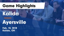 Kalida  vs Ayersville  Game Highlights - Feb. 10, 2018