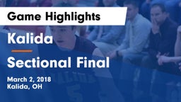 Kalida  vs Sectional Final  Game Highlights - March 2, 2018