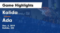 Kalida  vs Ada  Game Highlights - Dec. 6, 2019