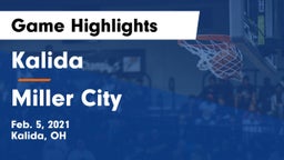 Kalida  vs Miller City  Game Highlights - Feb. 5, 2021