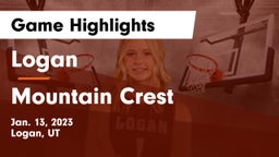 Logan  vs Mountain Crest  Game Highlights - Jan. 13, 2023