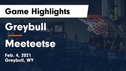 Greybull  vs Meeteetse Game Highlights - Feb. 4, 2021