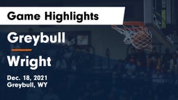 Greybull  vs Wright Game Highlights - Dec. 18, 2021