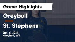 Greybull  vs St. Stephens Game Highlights - Jan. 6, 2024