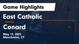 East Catholic  vs Conard  Game Highlights - May 12, 2022