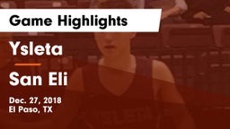 Ysleta  vs San Eli Game Highlights - Dec. 27, 2018