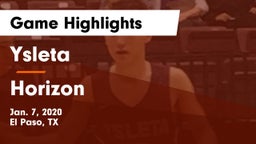 Ysleta  vs Horizon  Game Highlights - Jan. 7, 2020
