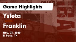 Ysleta  vs Franklin  Game Highlights - Nov. 23, 2020