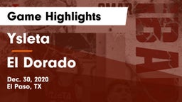 Ysleta  vs El Dorado Game Highlights - Dec. 30, 2020