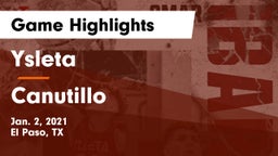 Ysleta  vs Canutillo  Game Highlights - Jan. 2, 2021