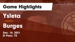 Ysleta  vs Burges  Game Highlights - Dec. 14, 2021