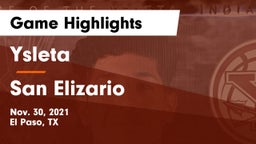 Ysleta  vs San Elizario  Game Highlights - Nov. 30, 2021