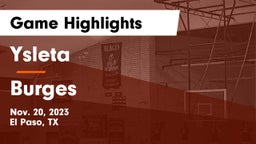 Ysleta  vs Burges Game Highlights - Nov. 20, 2023