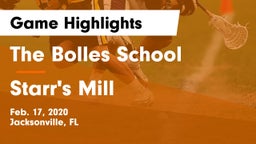 The Bolles School vs Starr's Mill  Game Highlights - Feb. 17, 2020