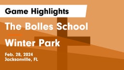 The Bolles School vs Winter Park  Game Highlights - Feb. 28, 2024