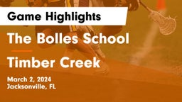 The Bolles School vs Timber Creek  Game Highlights - March 2, 2024