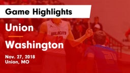 Union  vs Washington  Game Highlights - Nov. 27, 2018
