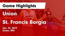 Union  vs St. Francis Borgia  Game Highlights - Jan. 22, 2019