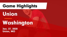 Union  vs Washington  Game Highlights - Jan. 27, 2020