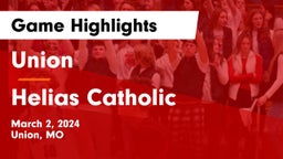 Union  vs Helias Catholic  Game Highlights - March 2, 2024