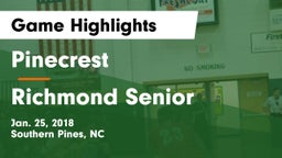 Pinecrest  vs Richmond Senior  Game Highlights - Jan. 25, 2018