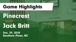 Pinecrest  vs Jack Britt  Game Highlights - Jan. 29, 2018