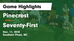 Pinecrest  vs Seventy-First  Game Highlights - Dec. 11, 2018
