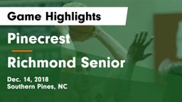 Pinecrest  vs Richmond Senior  Game Highlights - Dec. 14, 2018
