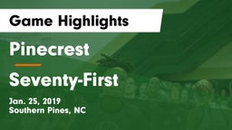 Pinecrest  vs Seventy-First  Game Highlights - Jan. 25, 2019