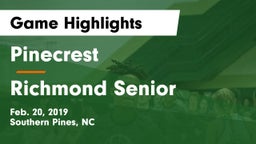 Pinecrest  vs Richmond Senior  Game Highlights - Feb. 20, 2019
