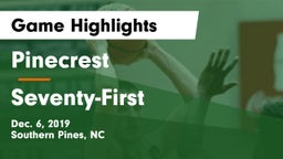 Pinecrest  vs Seventy-First  Game Highlights - Dec. 6, 2019