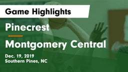 Pinecrest  vs Montgomery Central  Game Highlights - Dec. 19, 2019