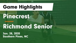 Pinecrest  vs Richmond Senior  Game Highlights - Jan. 28, 2020