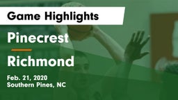 Pinecrest  vs Richmond Game Highlights - Feb. 21, 2020